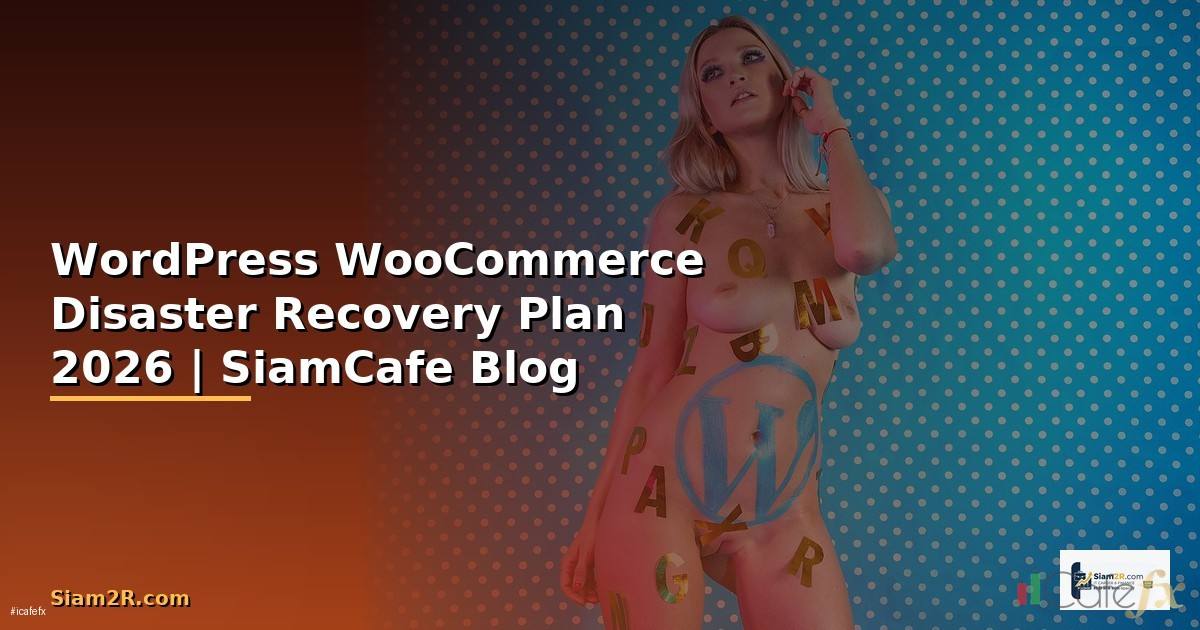 WordPress WooCommerce Disaster Recovery Plan