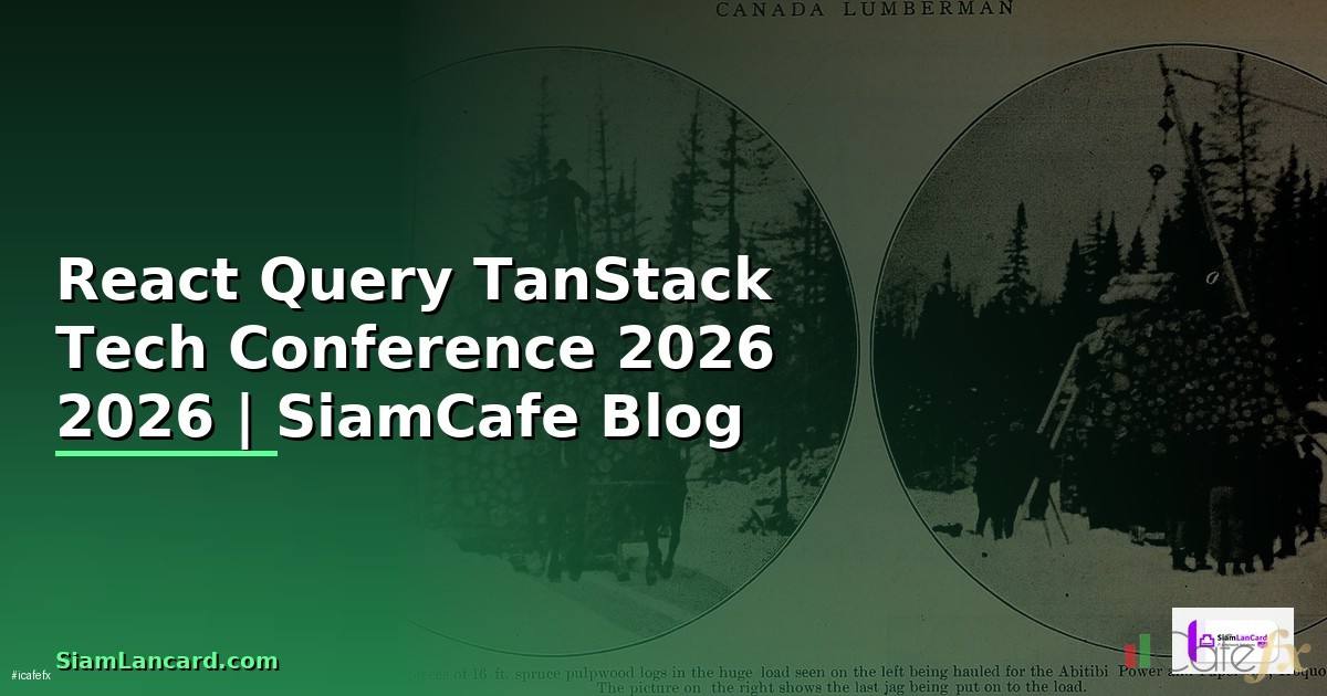 React Query TanStack Tech Conference 2026