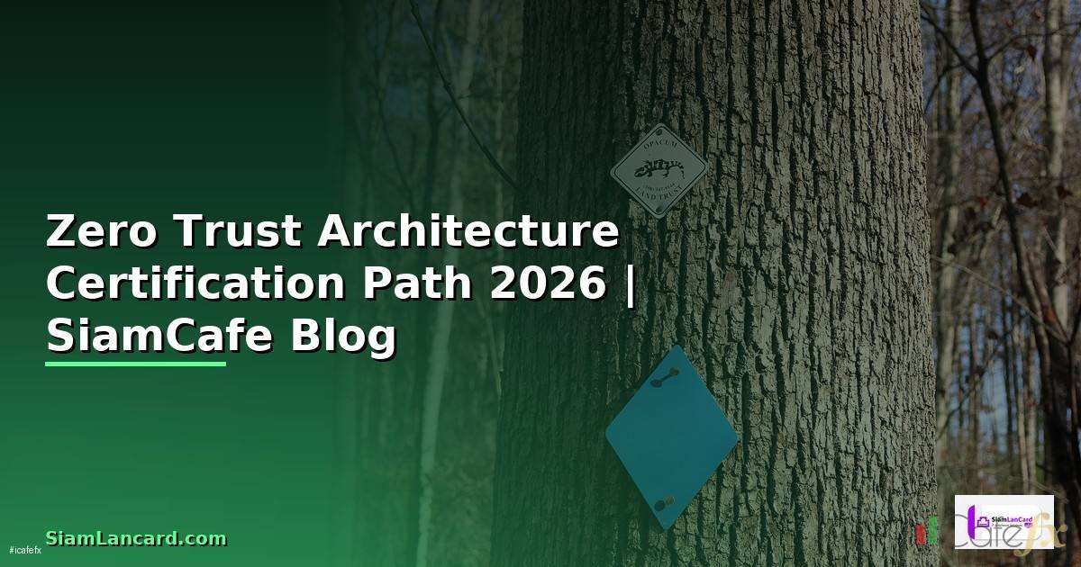 Zero Trust Architecture Certification Path