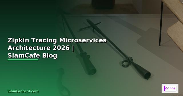 Zipkin Tracing Microservices Architecture