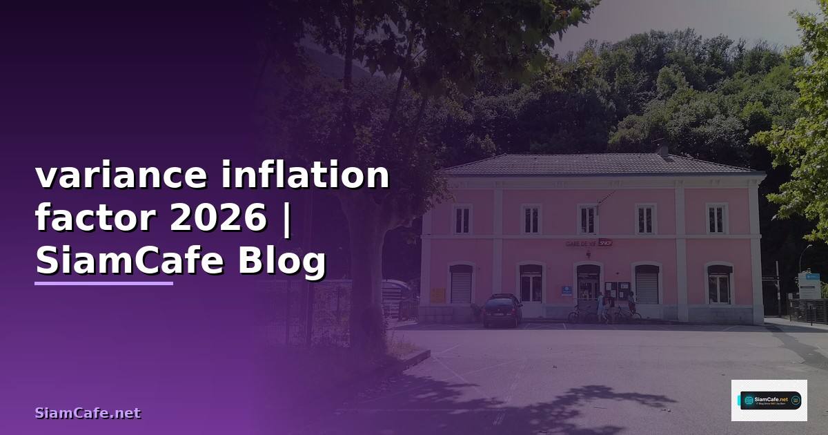 variance inflation factor คือ