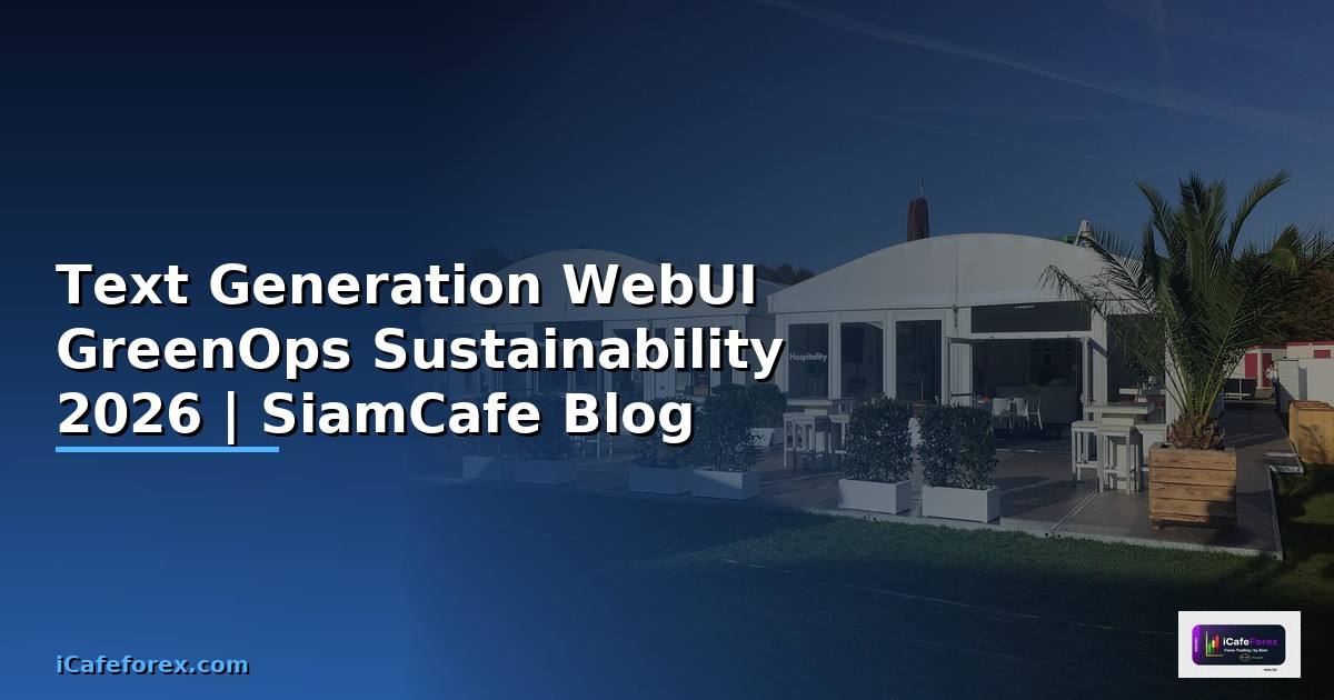 Text Generation WebUI GreenOps Sustainability