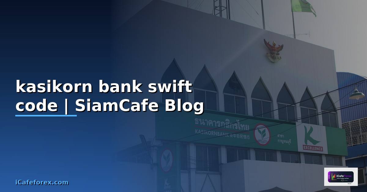 kasikorn bank swift code