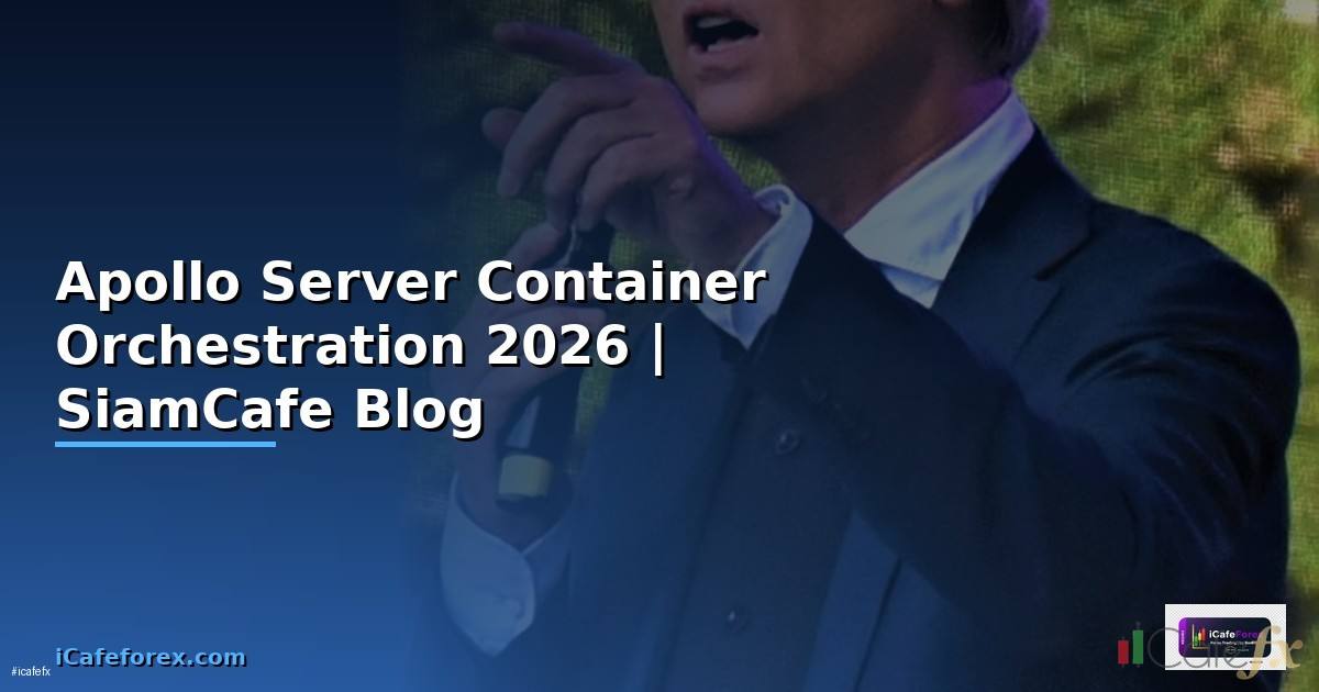 Apollo Server Container Orchestration