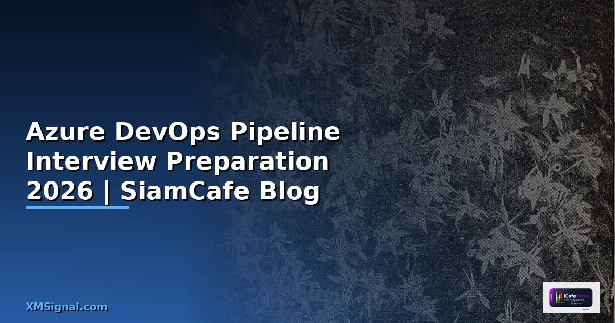 Azure DevOps Pipeline Interview Preparation