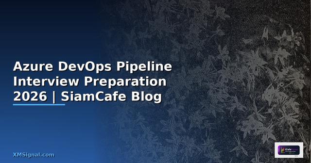 Azure DevOps Pipeline Interview Preparation