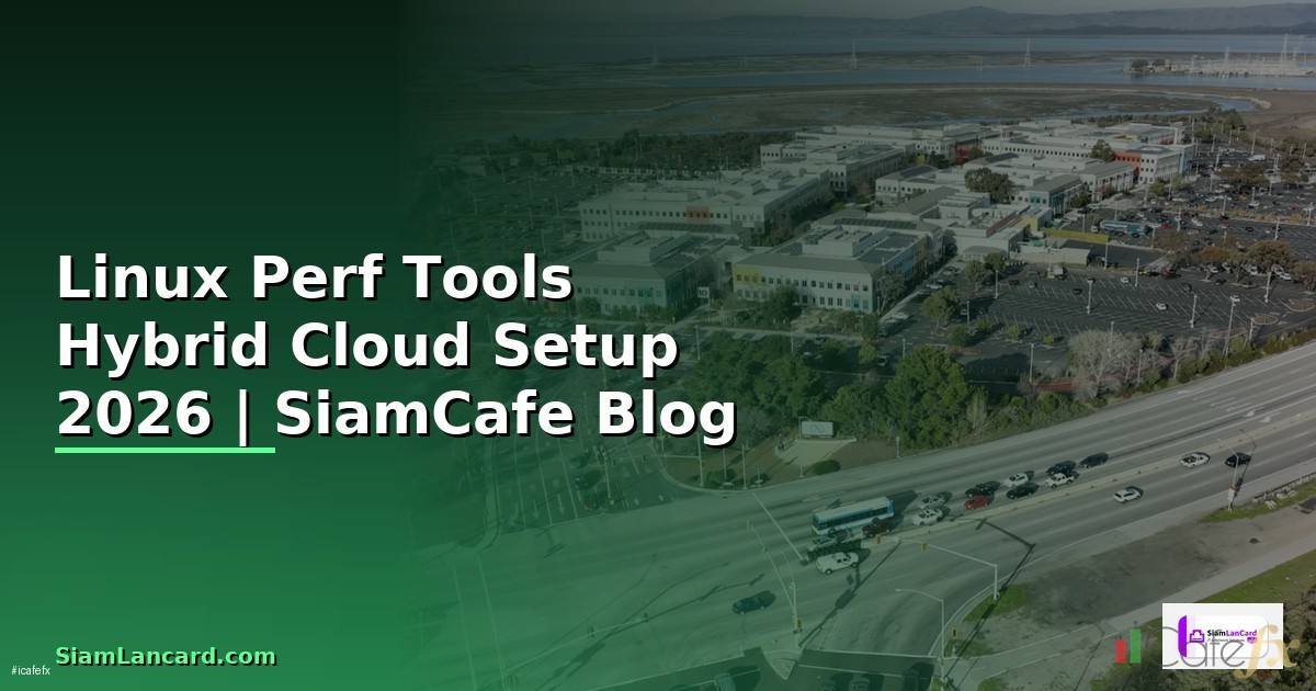 Linux Perf Tools Hybrid Cloud Setup