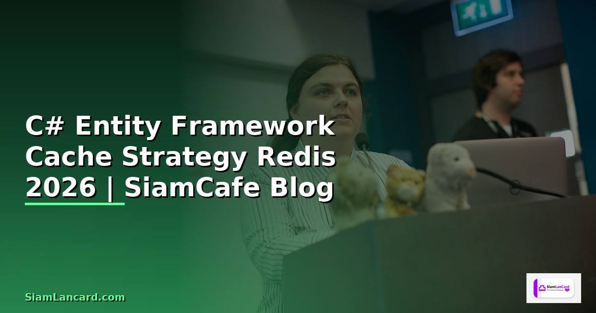 C# Entity Framework Cache Strategy Redis