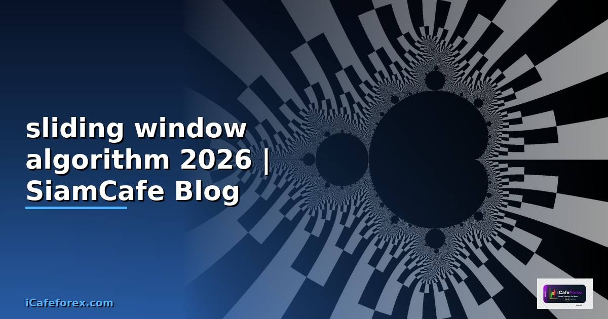 sliding window algorithm คือ