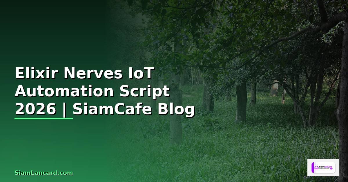 Elixir Nerves IoT Automation Script