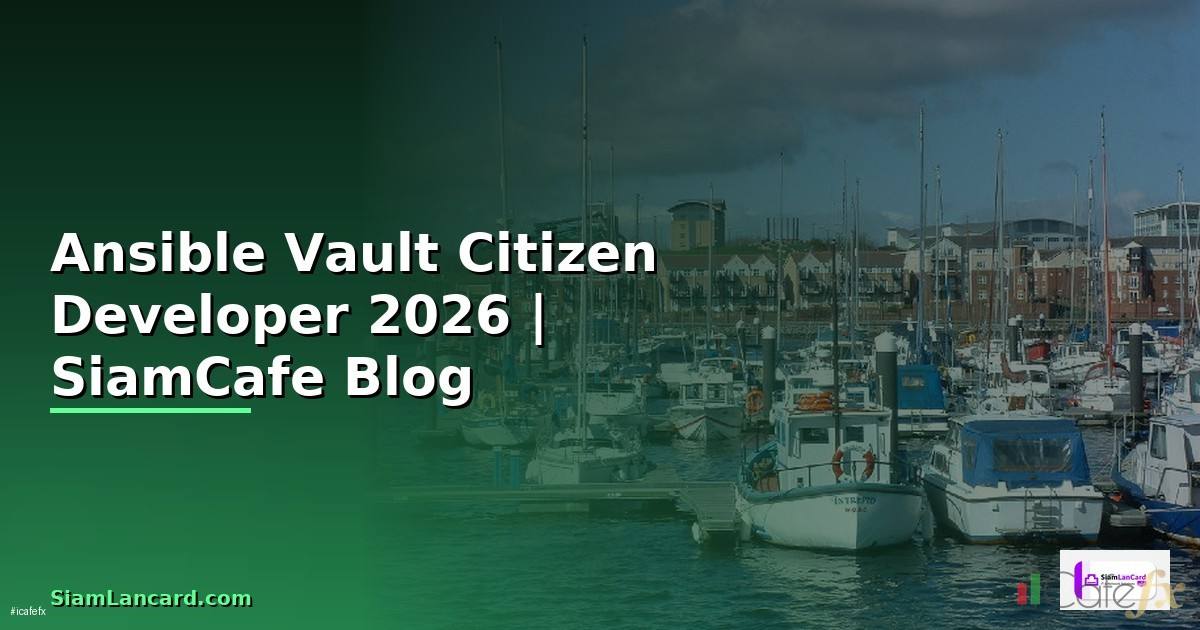 Ansible Vault Citizen Developer
