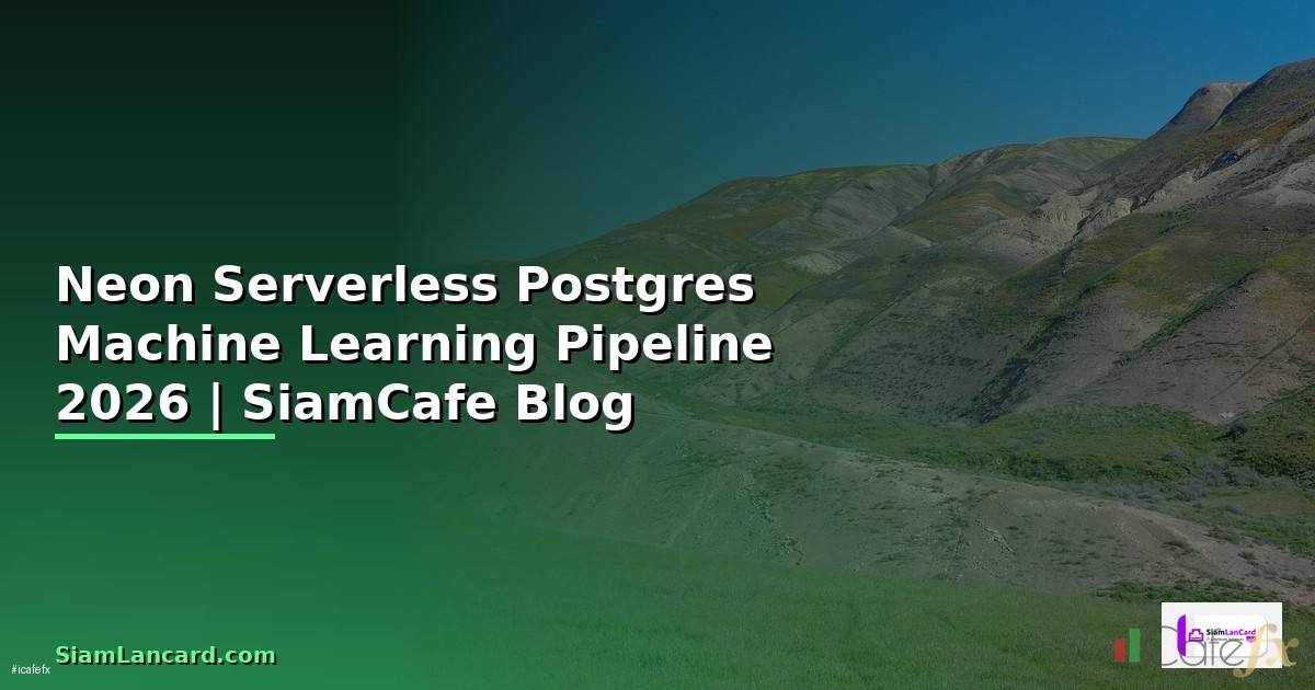 Neon Serverless Postgres Machine Learning