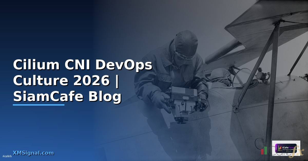 Cilium CNI DevOps Culture