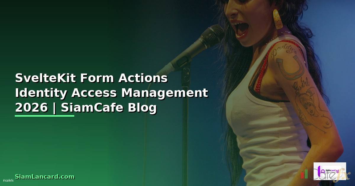 SvelteKit Form Actions Identity Access Management