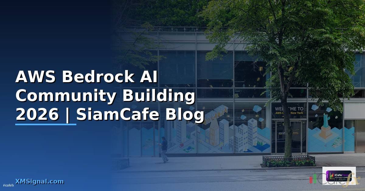 AWS Bedrock AI Community Building
