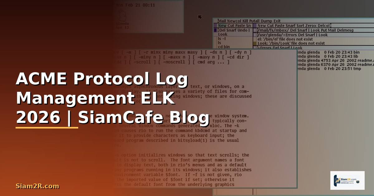 ACME Protocol Log Management ELK