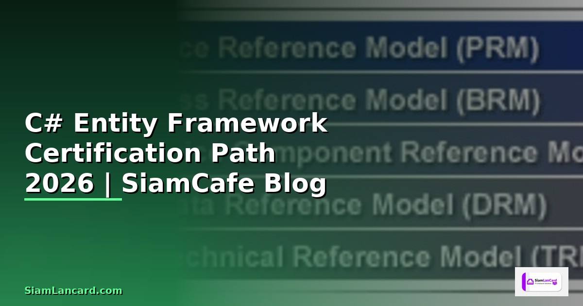 C# Entity Framework Certification Path