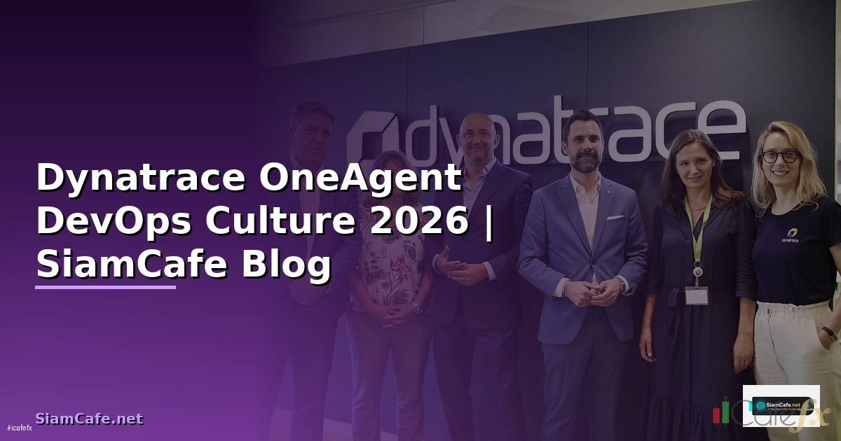 Dynatrace OneAgent DevOps Culture