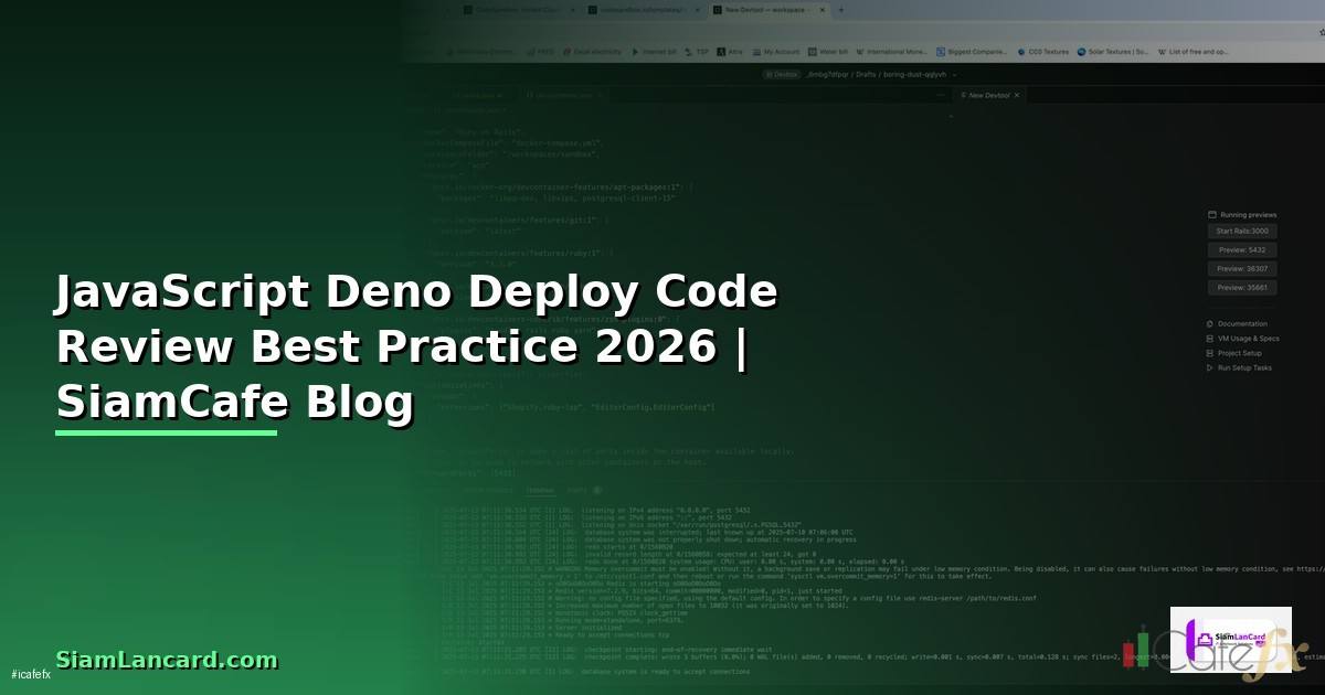 JavaScript Deno Deploy Code Review Best Practice