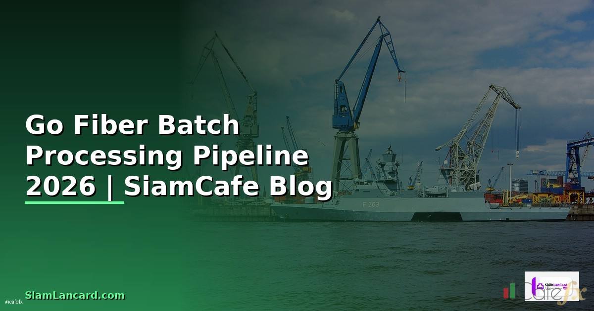 Go Fiber Batch Processing Pipeline