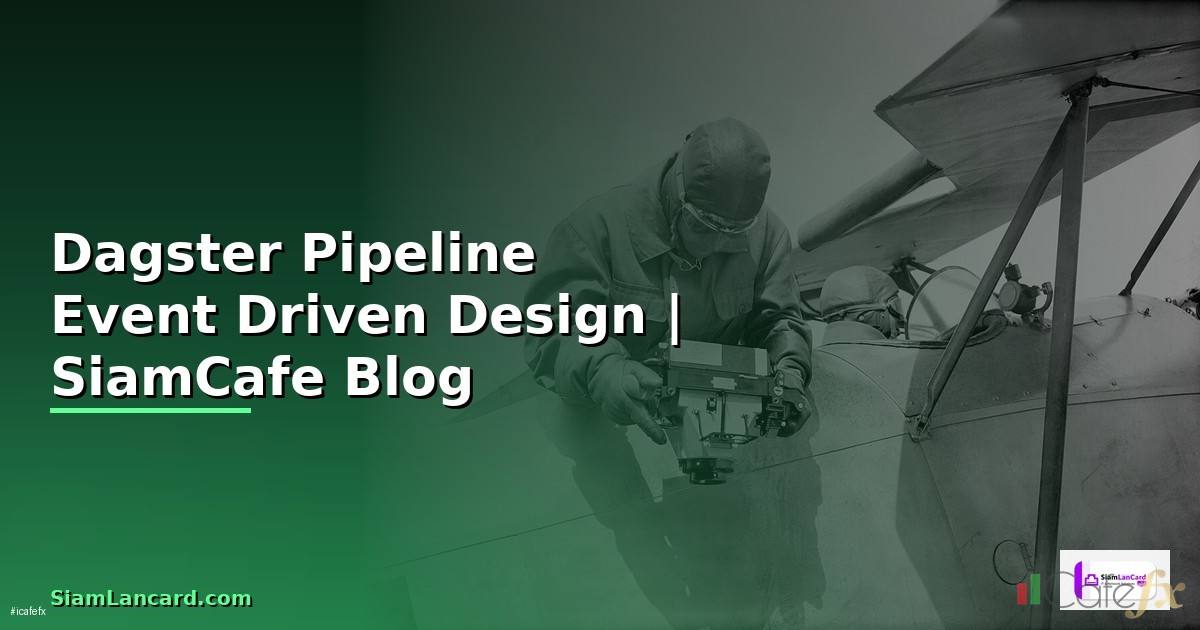 Dagster Pipeline Event Driven Design