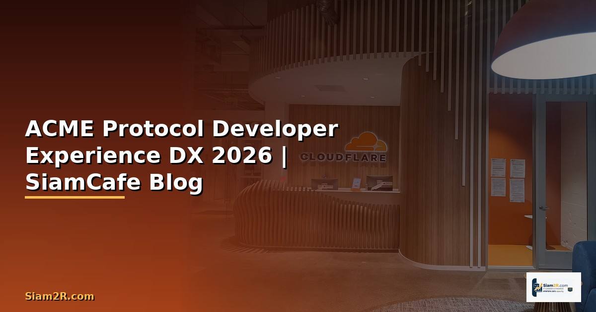ACME Protocol Developer Experience DX