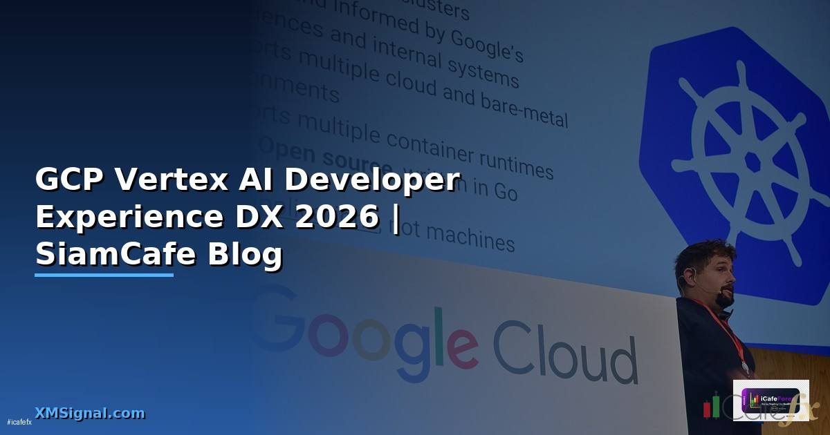 GCP Vertex AI Developer Experience DX