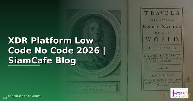 XDR Platform Low Code No Code