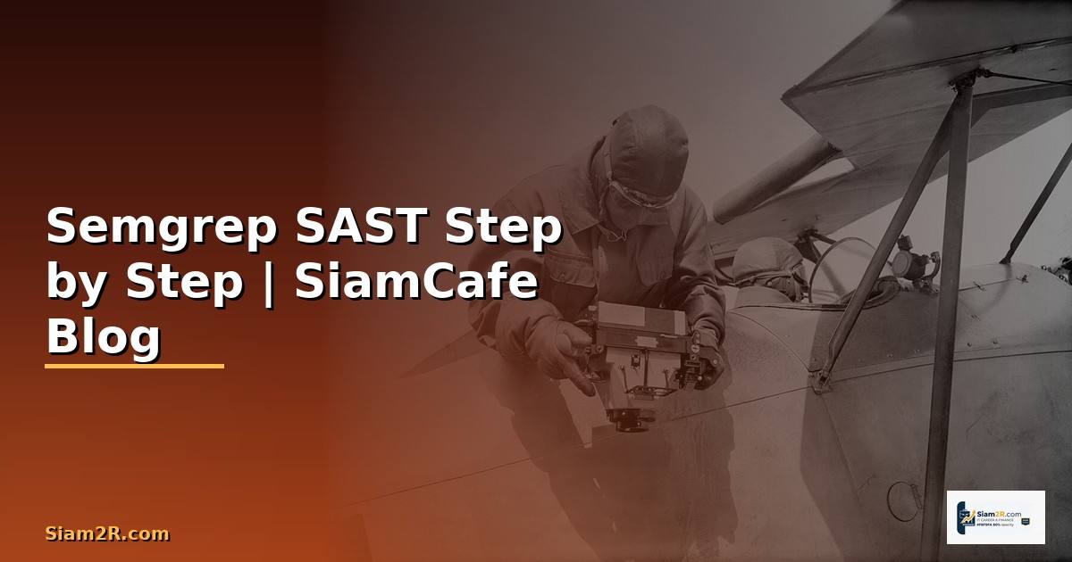 Semgrep SAST สำหรับมือใหม่ Step by Step