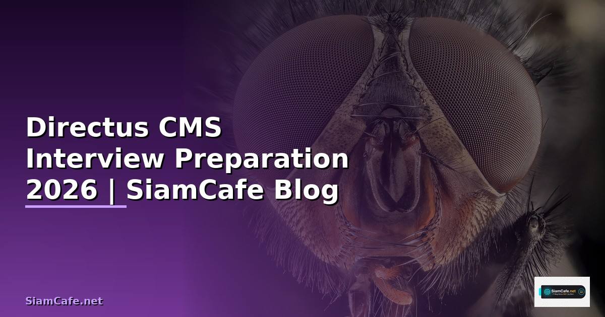 Directus CMS Interview Preparation — คู่มือฉบับสมบูรณ์ 2026