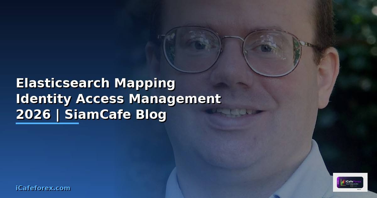 Elasticsearch Mapping Identity Access Management