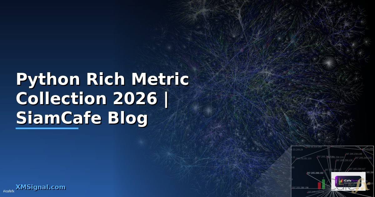 Python Rich Metric Collection