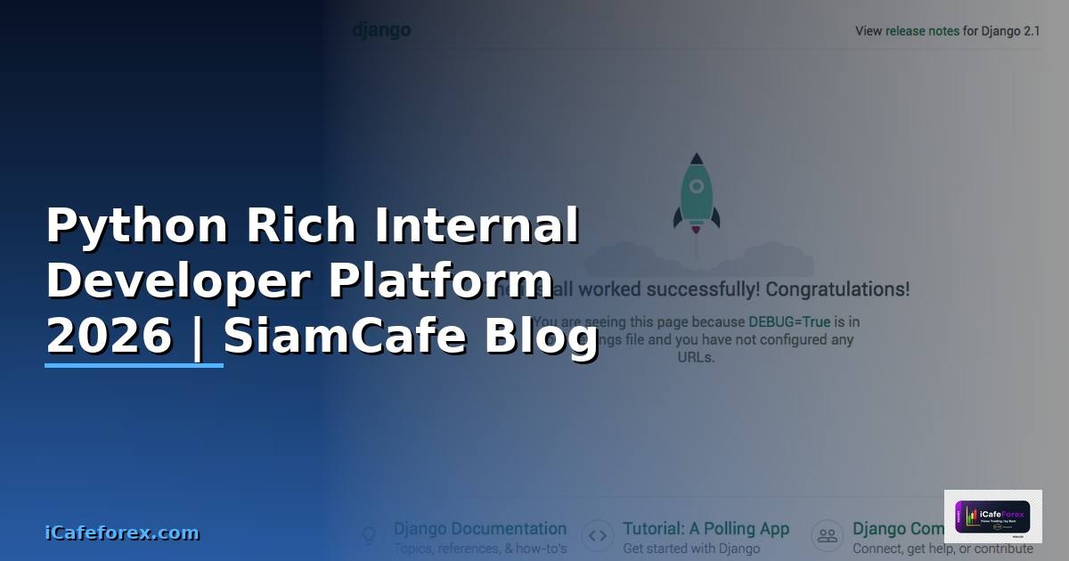 Python Rich Internal Developer Platform