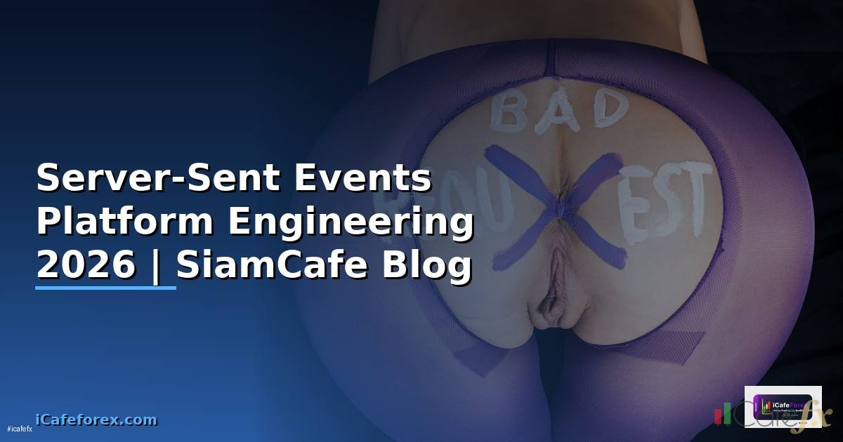 Server-Sent Events Platform Engineering