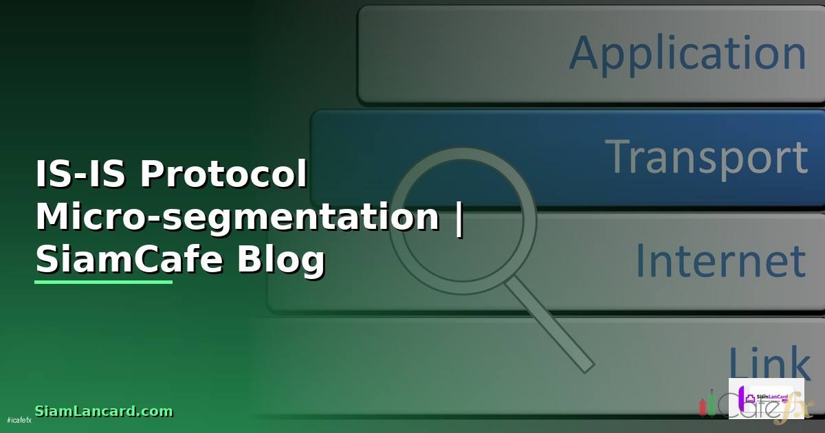 IS-IS Protocol Micro-segmentation