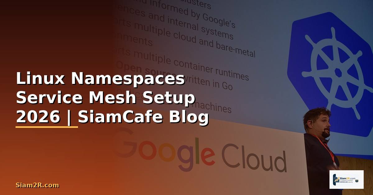 Linux Namespaces Service Mesh Setup