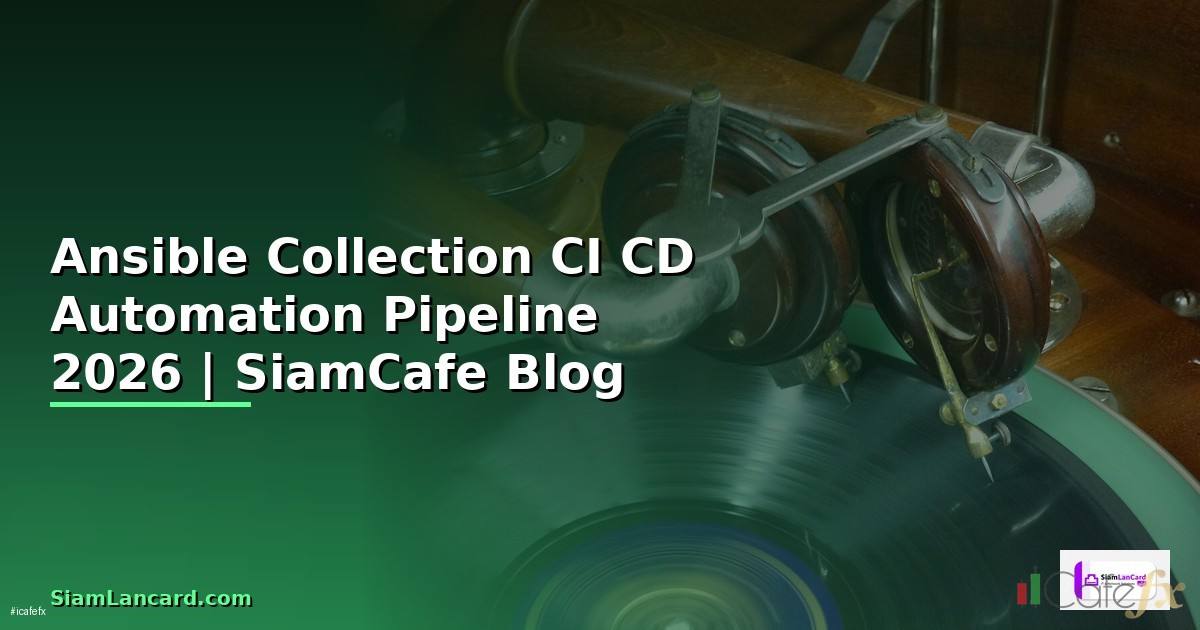 Ansible Collection CI CD Automation Pipeline