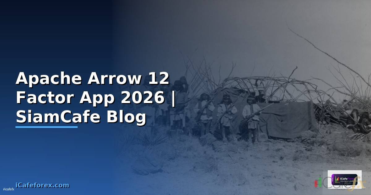 Apache Arrow 12 Factor App