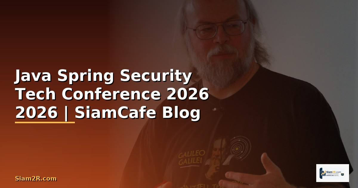 Java Spring Security Tech Conference 2026