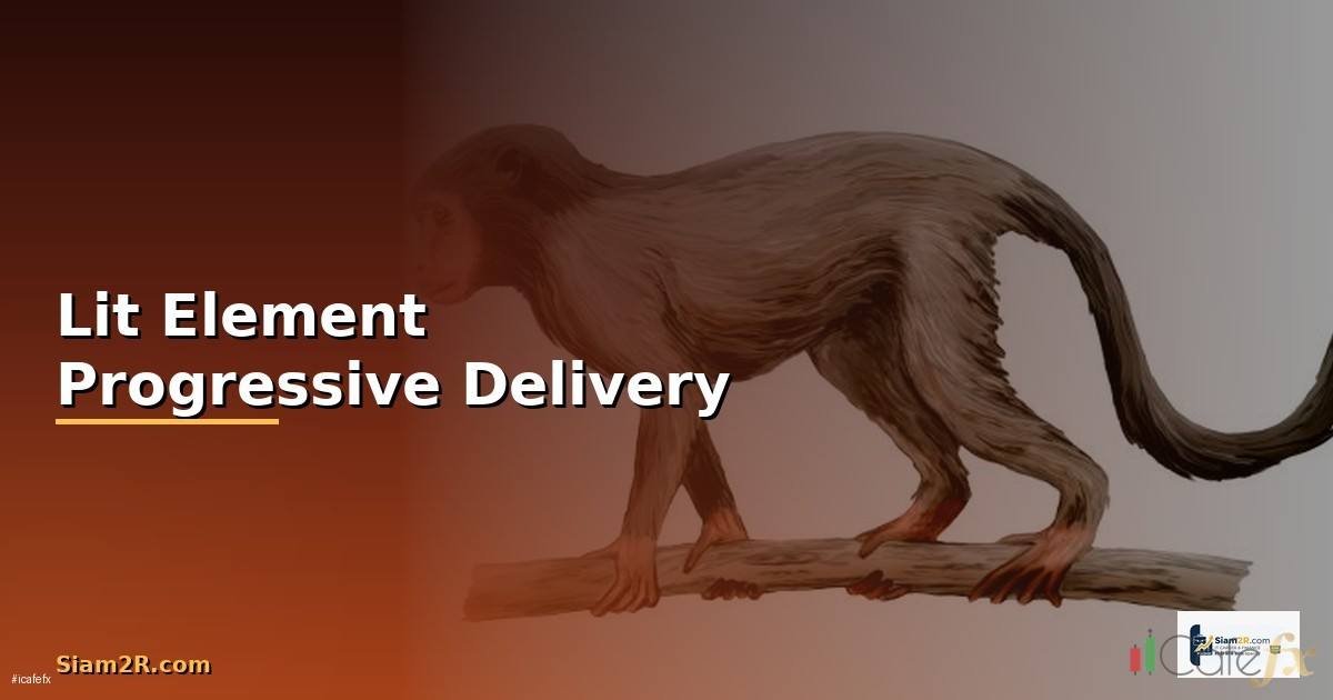 Lit Element Progressive Delivery —