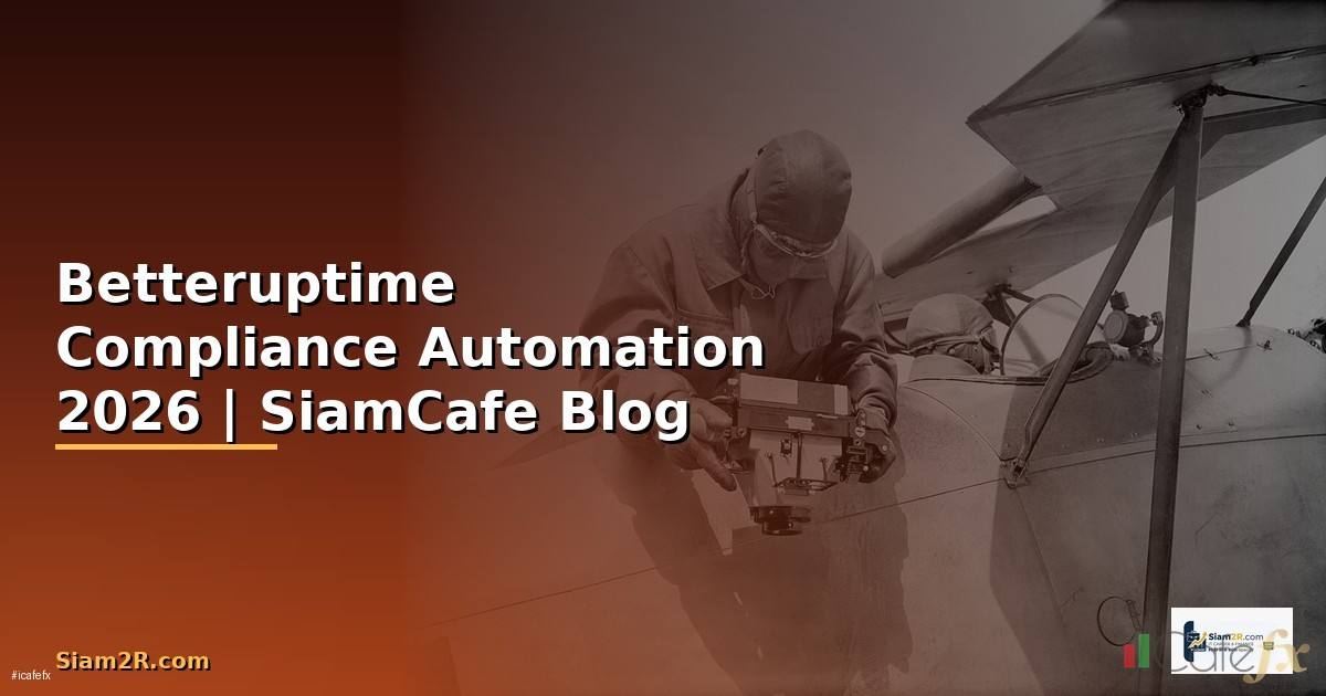 Betteruptime Compliance Automation