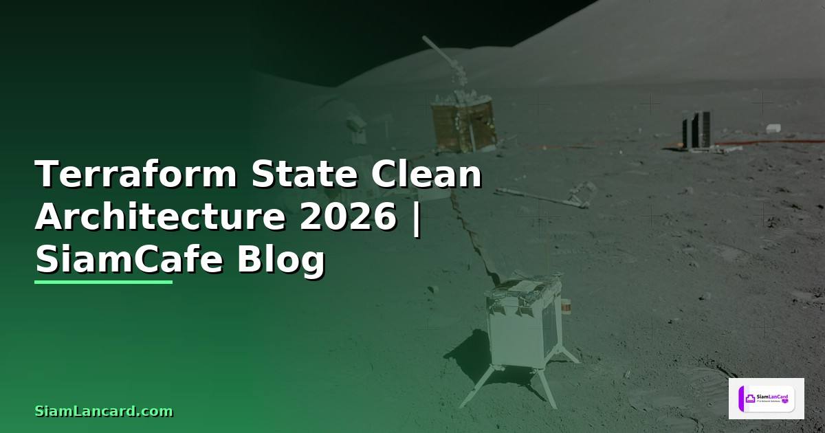Terraform State Clean Architecture