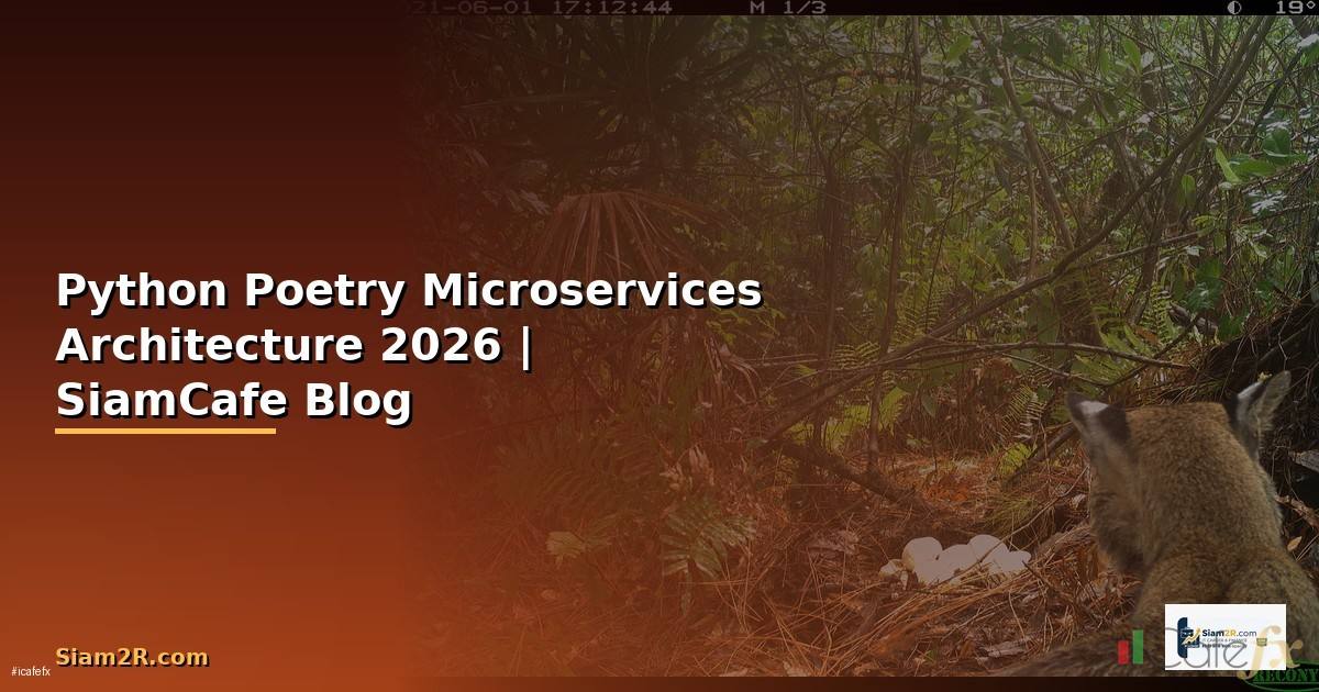 Python Poetry Microservices Architecture
