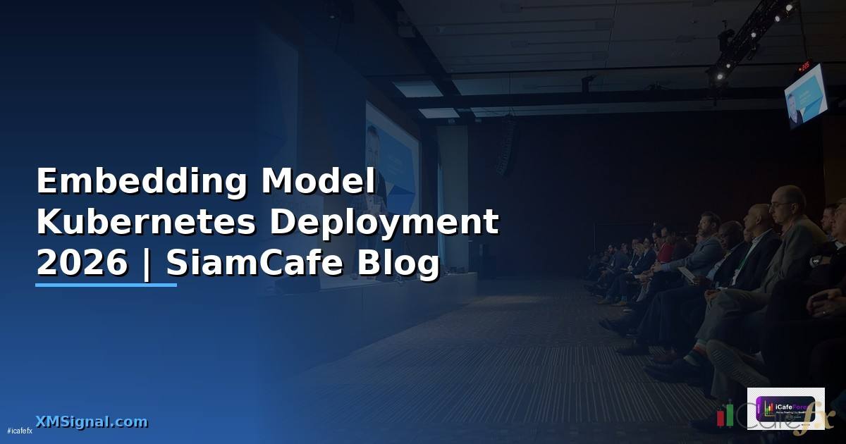 Embedding Model Kubernetes Deployment