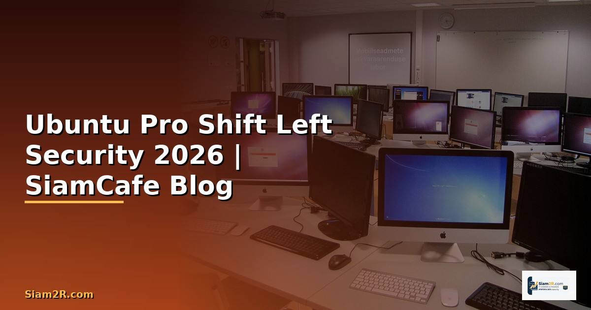 Ubuntu Pro Shift Left Security