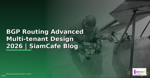 BGP Routing Advanced Multi-tenant Design