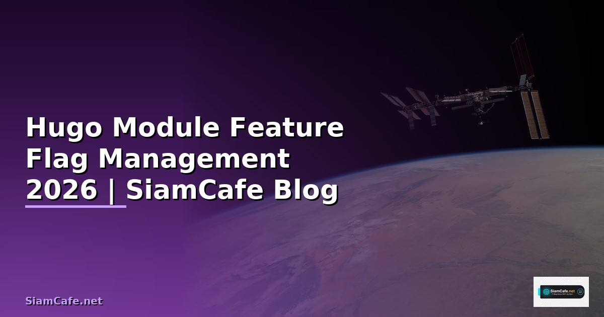 Hugo Module Feature Flag Management