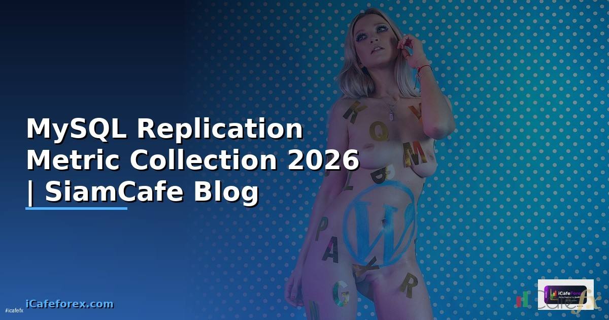 MySQL Replication Metric Collection