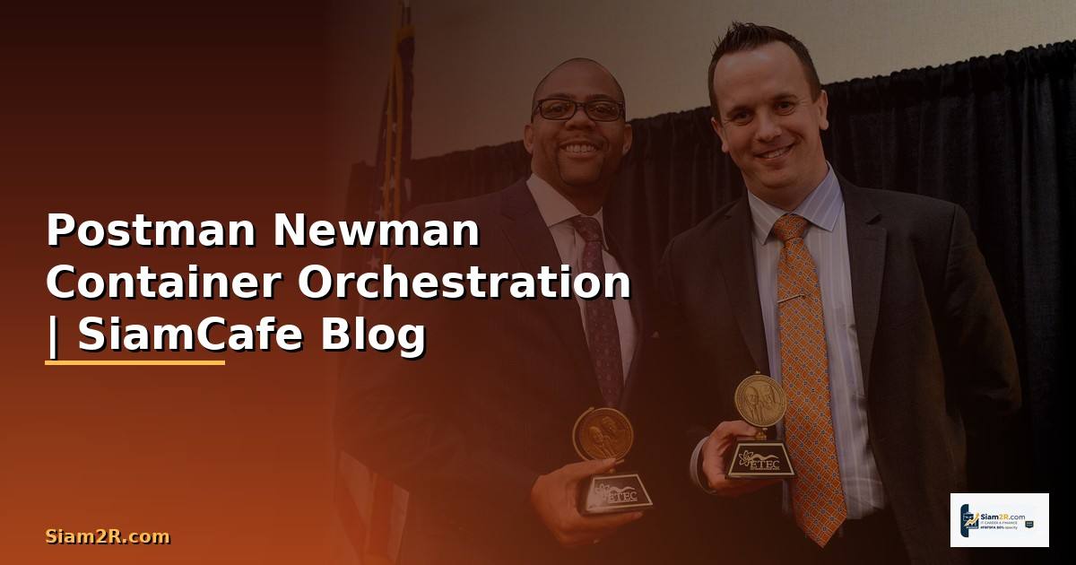Postman Newman Container Orchestration