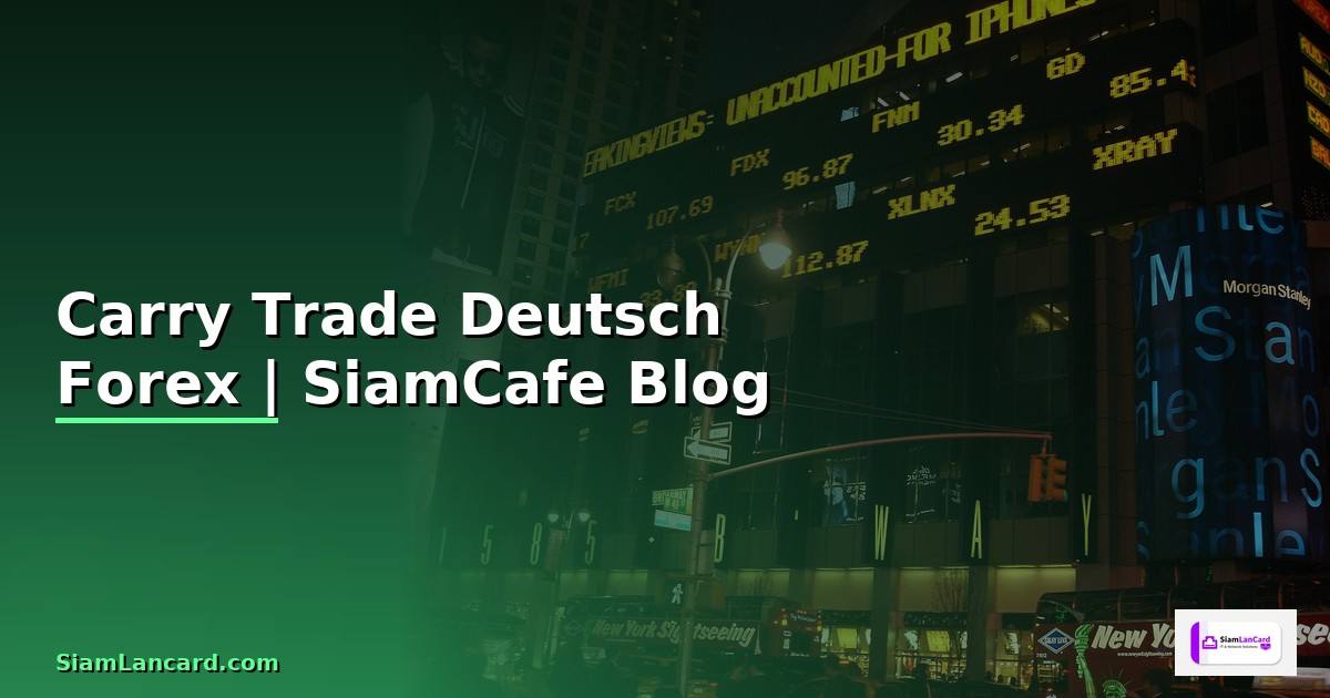 Carry Trade Deutsch —